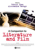 A Companion to Literature and Film