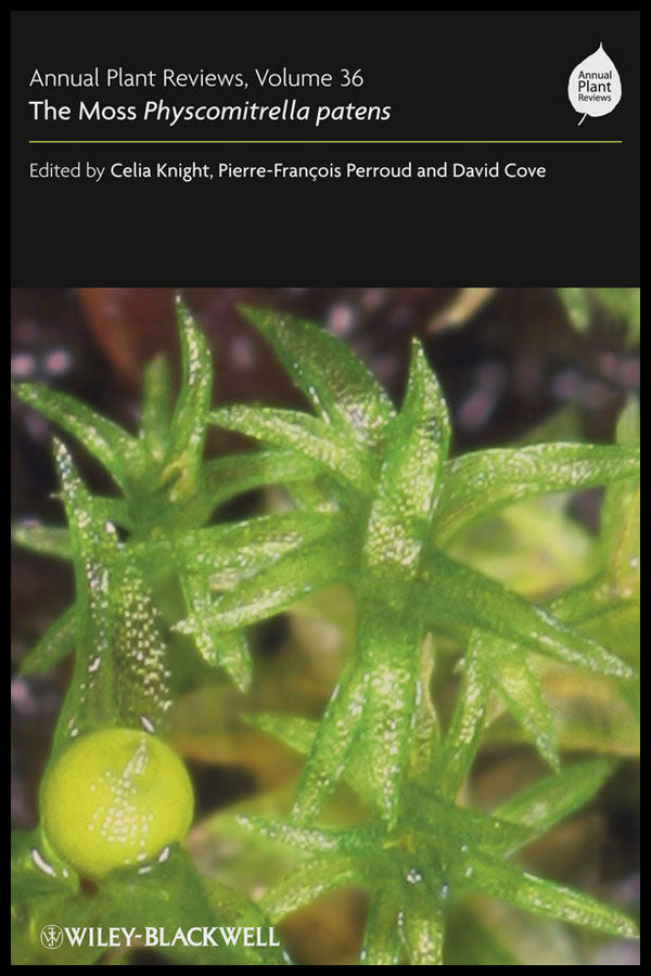 Annual Plant Reviews, The Moss Physcomitrella patens