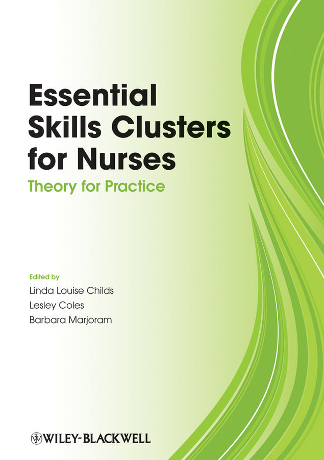 Essential Skills Clusters for Nurses
