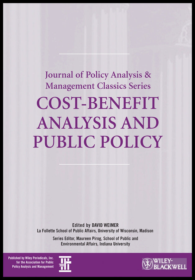 Cost-Benefit Analysis and Public Policy