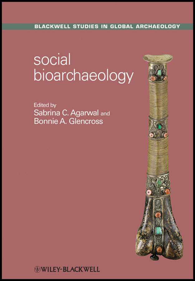 Social Bioarchaeology
