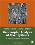 Geomorphic Analysis of River Systems