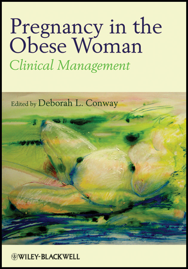 Pregnancy in the Obese Woman