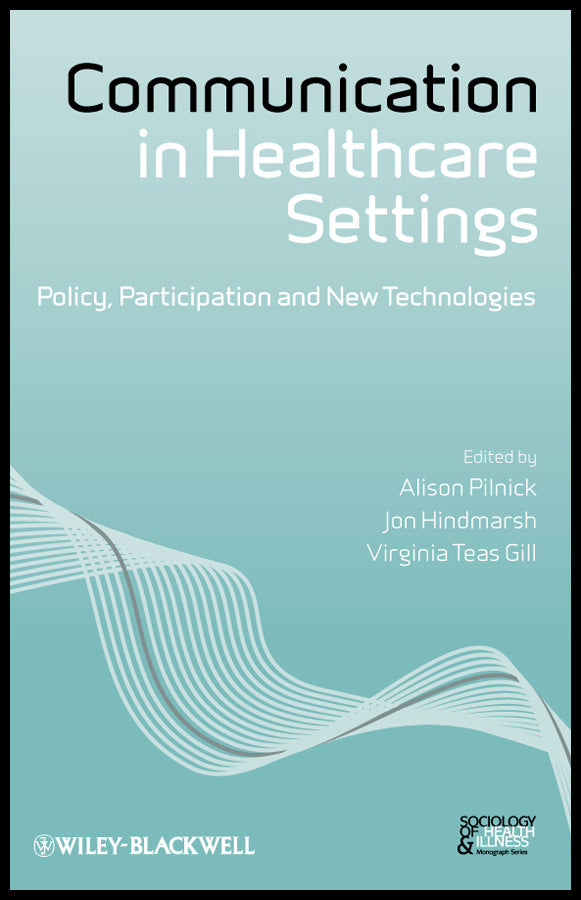Communication in Healthcare Settings