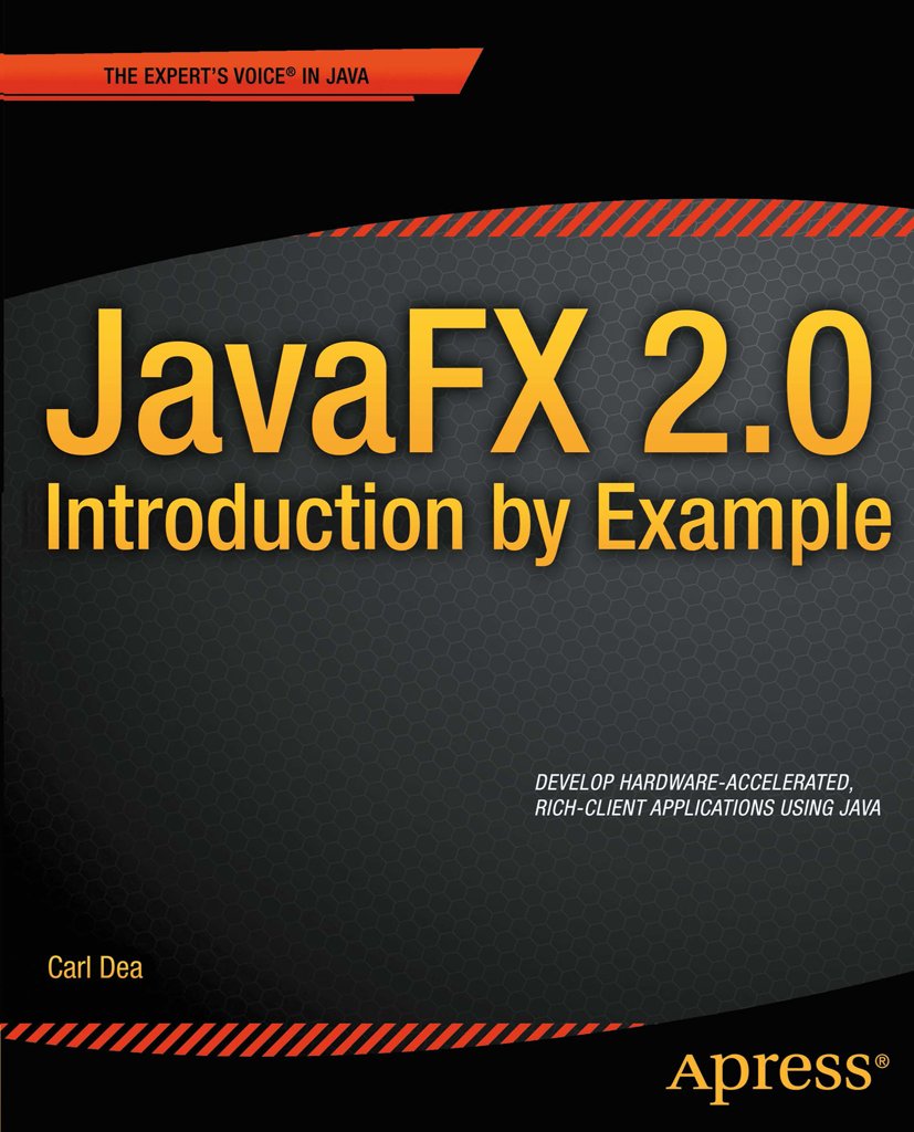 JavaFX 2.0: Introduction by Example