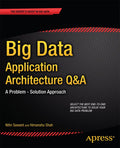 Big Data Application Architecture Q&A