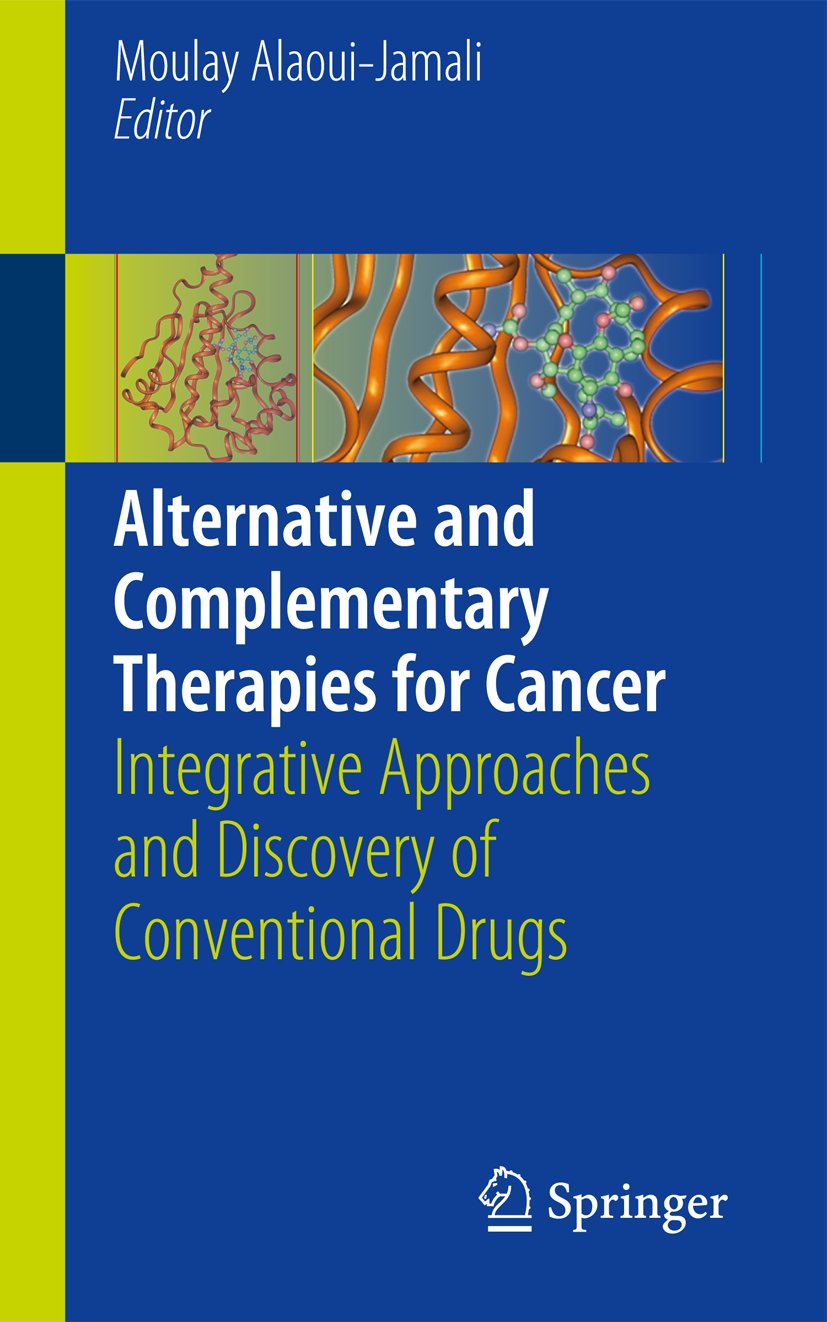 Alternative and Complementary Therapies for Cancer