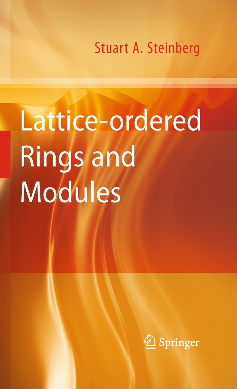 Lattice-ordered Rings and Modules