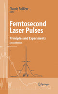 Femtosecond Laser Pulses