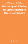 Electromagnetic Shielding and Corrosion Protection for Aerospace Vehicles