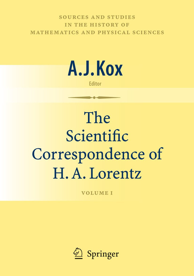 The Scientific Correspondence of H.A. Lorentz