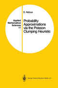 Probability Approximations via the Poisson Clumping Heuristic