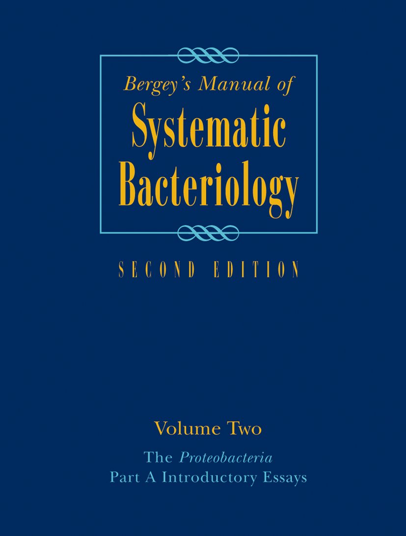 Bergey's Manual® of Systematic Bacteriology