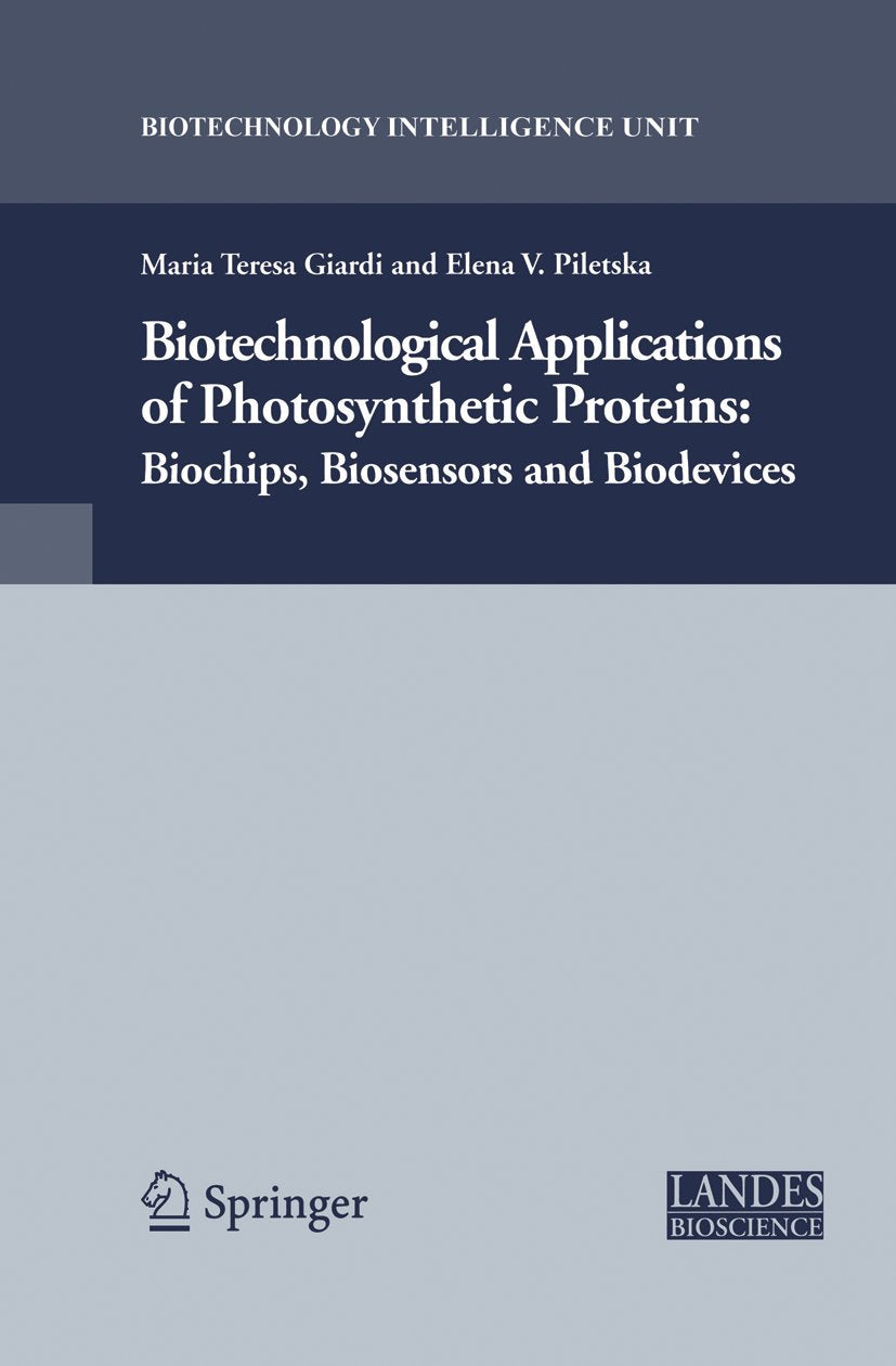 Biotechnological Applications of Photosynthetic Proteins