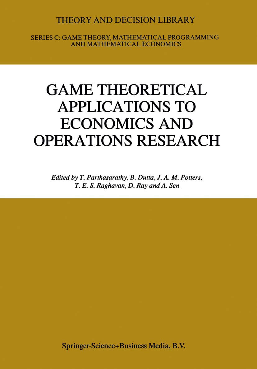 Game Theoretical Applications to Economics and Operations Research