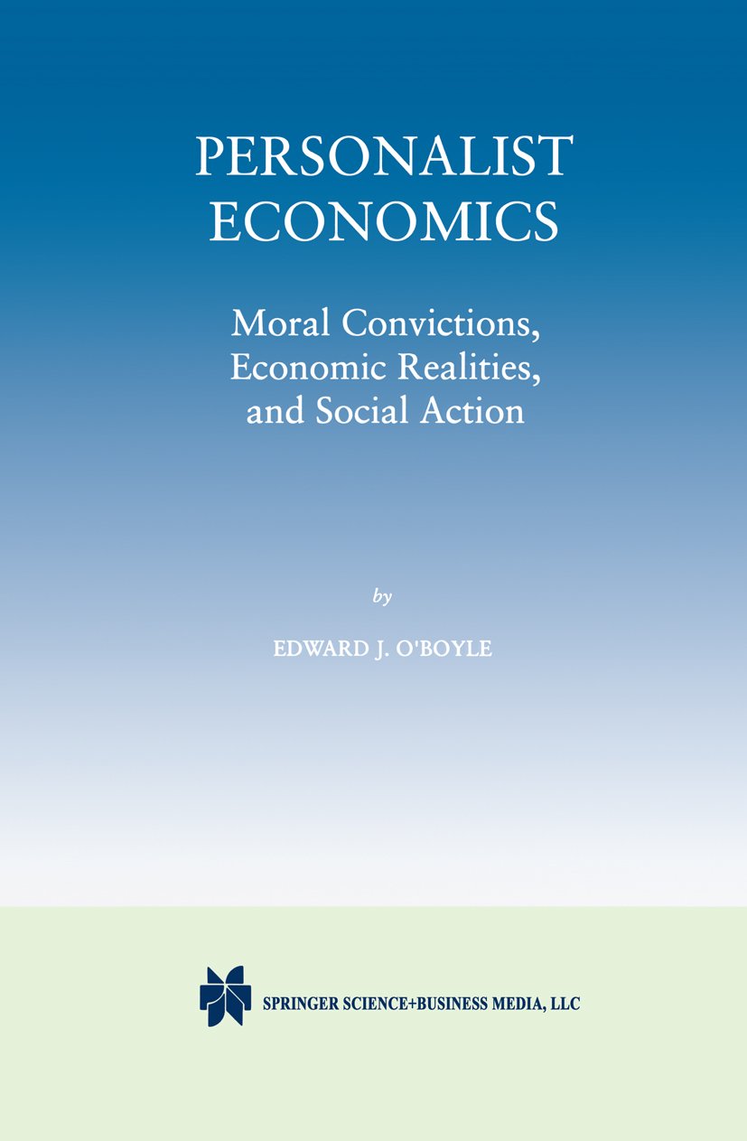 Personalist Economics