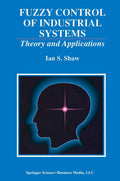 Fuzzy Control of Industrial Systems