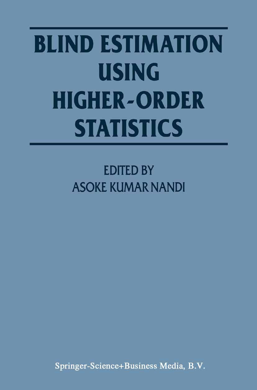 Blind Estimation Using Higher-Order Statistics