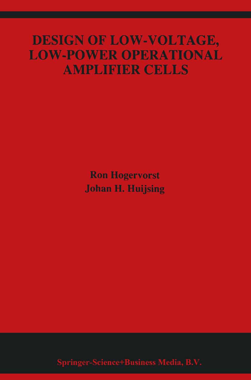 Design of Low-Voltage, Low-Power Operational Amplifier Cells