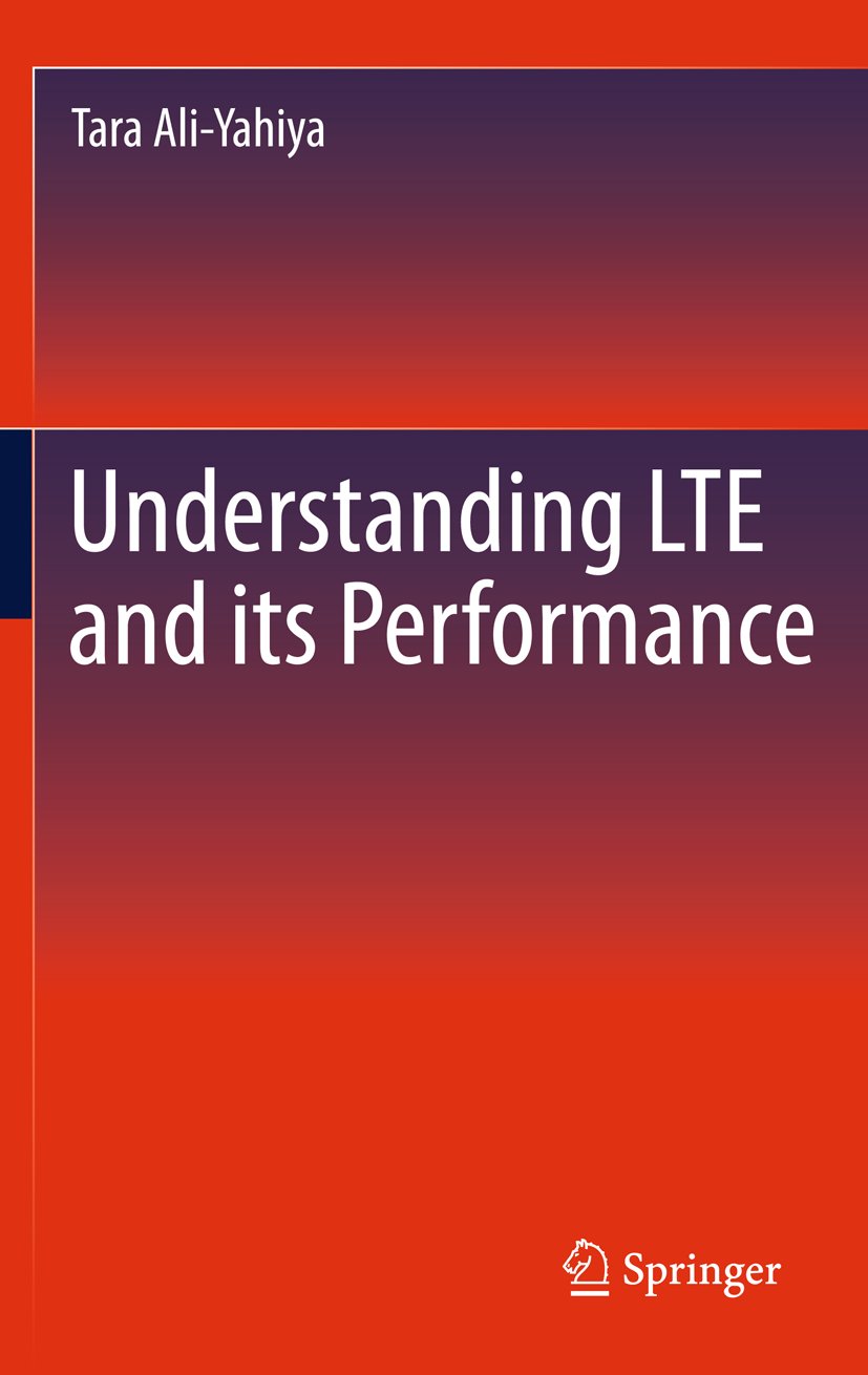 Understanding LTE and its Performance