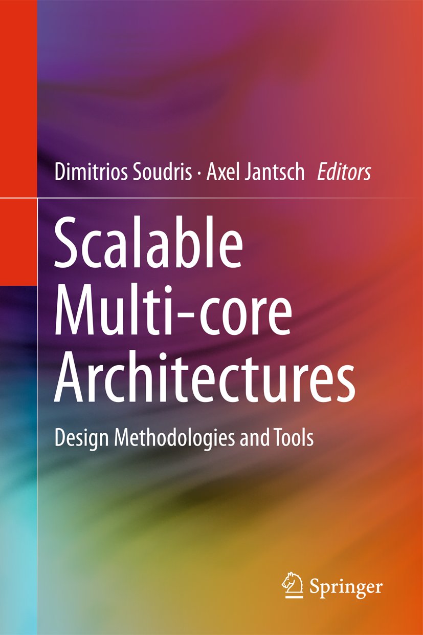 Scalable Multi-core Architectures