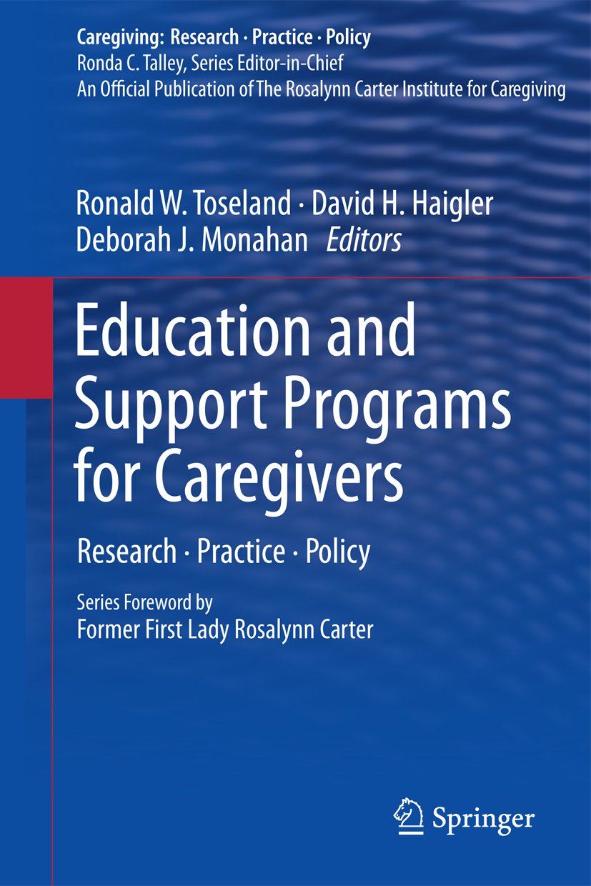 Caregiving: Research • Practice • Policy