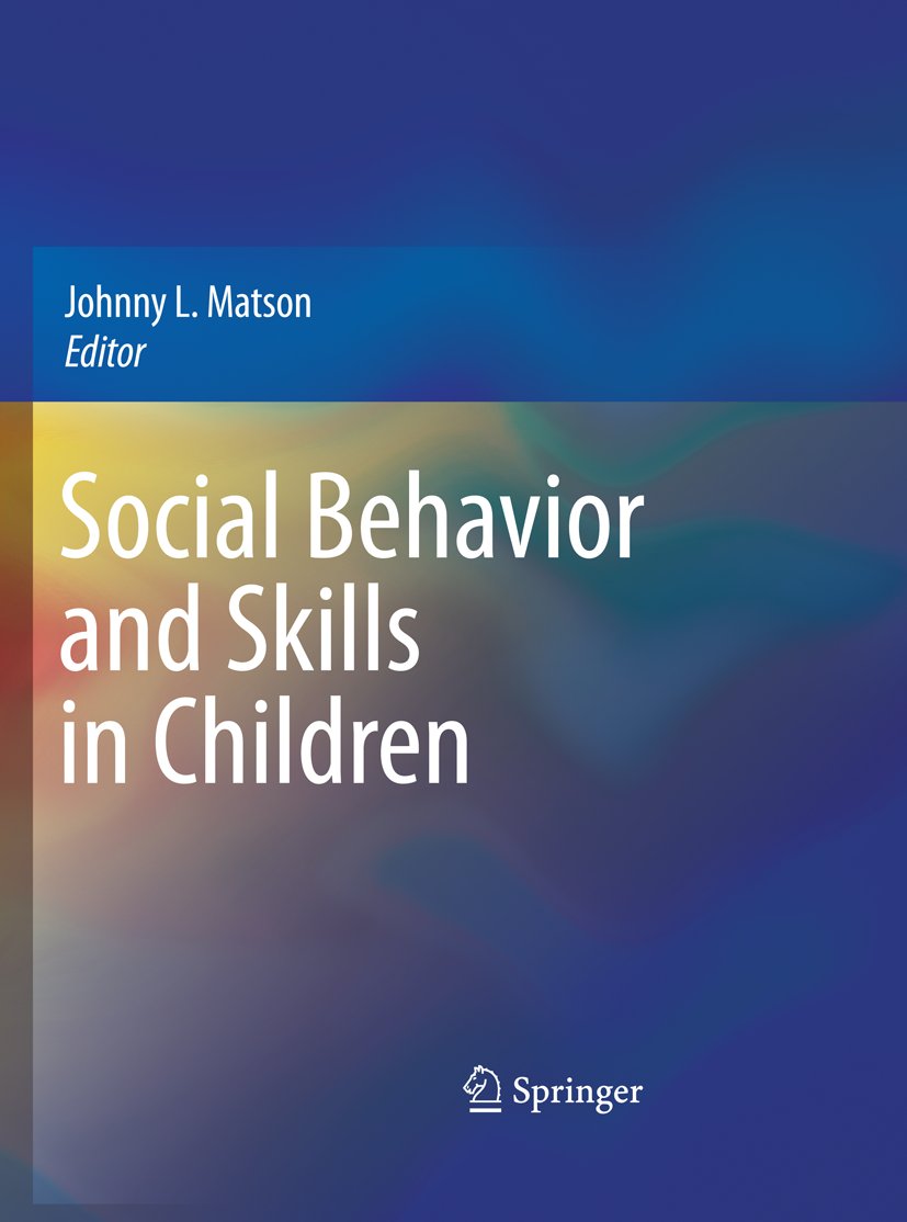 Social Behavior and Skills in Children