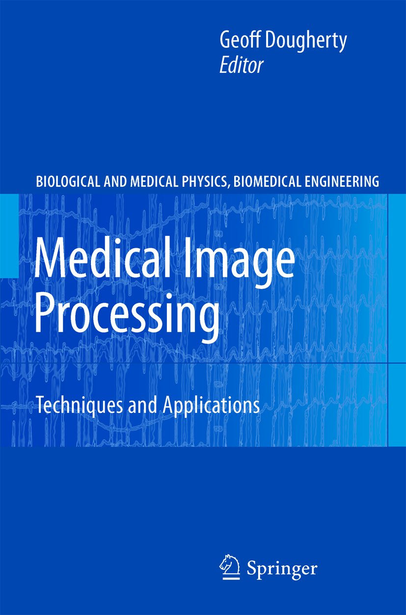 Biological and Medical Physics, Biomedical Engineering