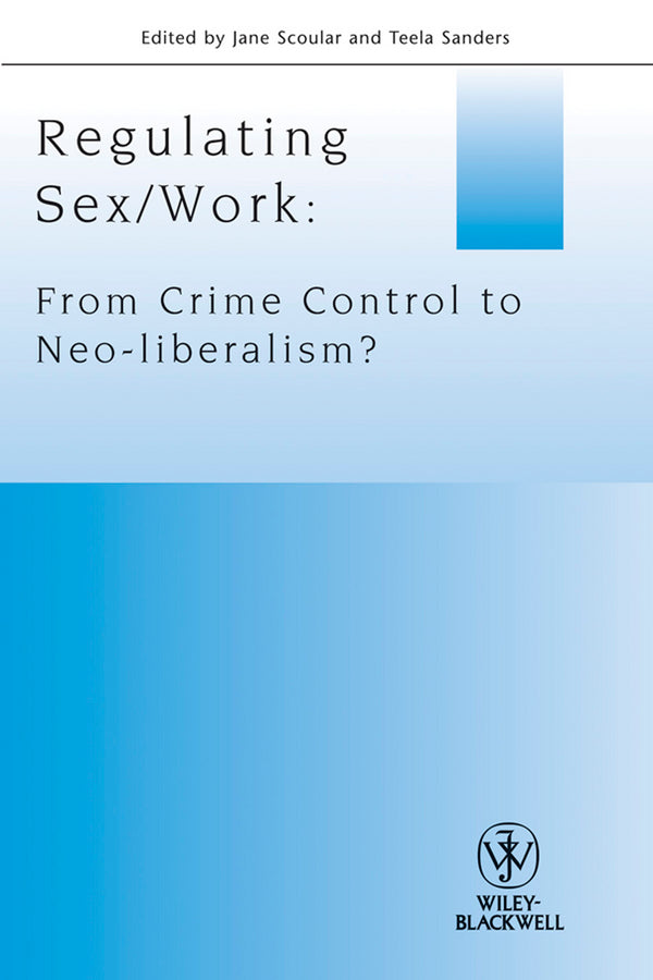 Regulating Sex / Work
