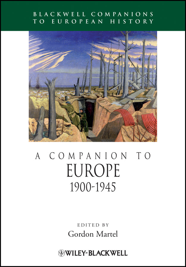 A Companion to Europe, 1900 - 1945