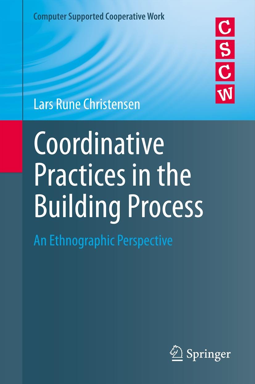 Computer Supported Cooperative Work