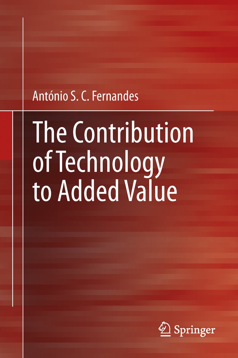 The Contribution of Technology to Added Value