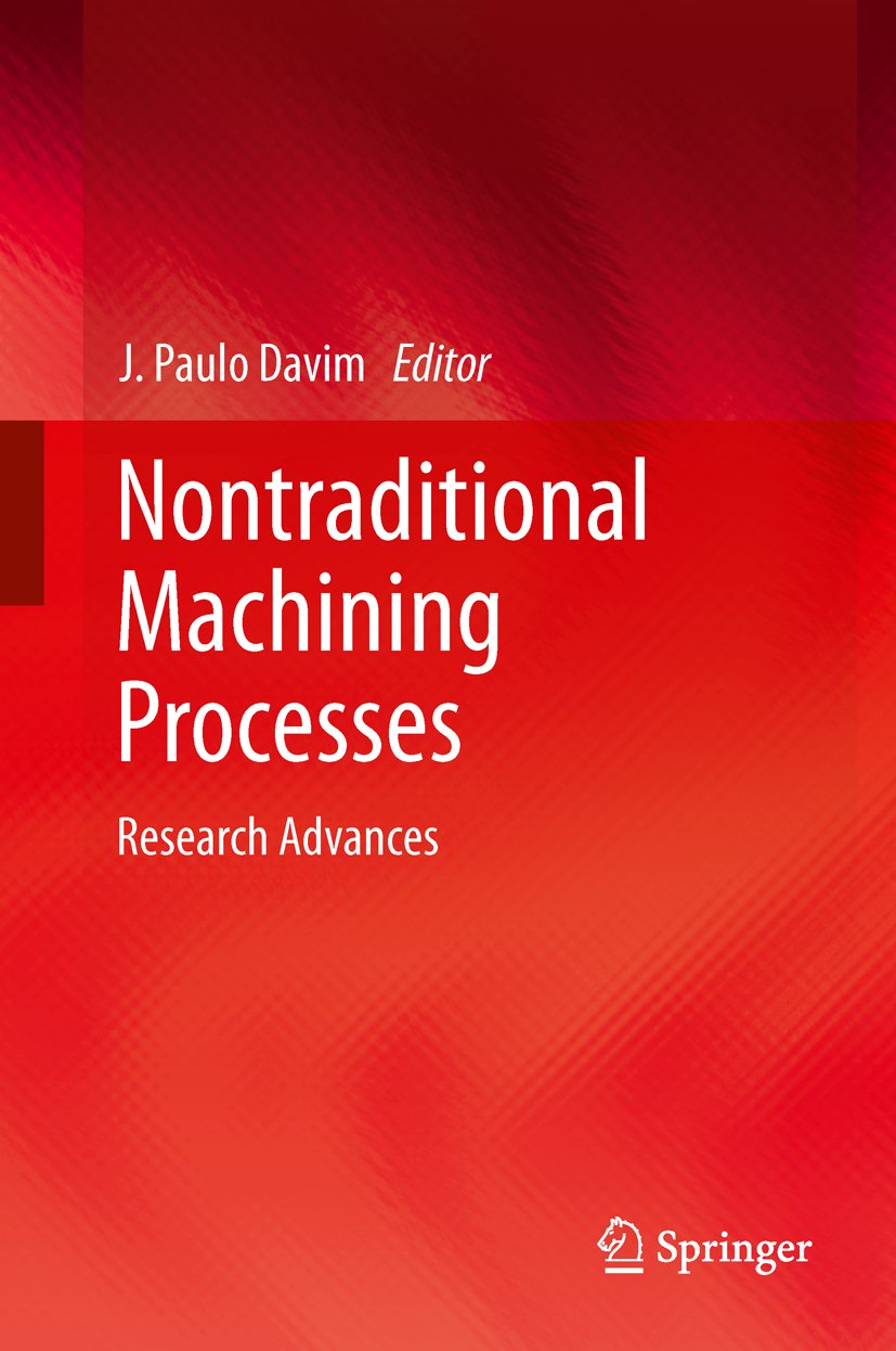 Nontraditional Machining Processes