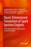Quasi-Dimensional Simulation of Spark Ignition Engines