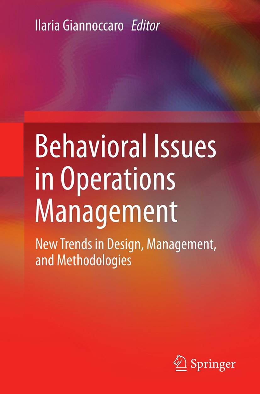 Behavioral Issues in Operations Management
