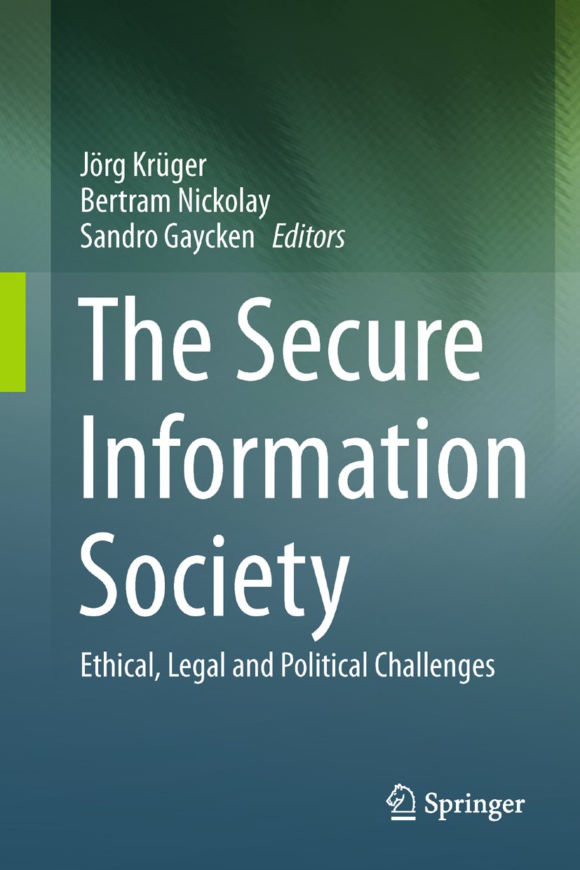 The Secure Information Society