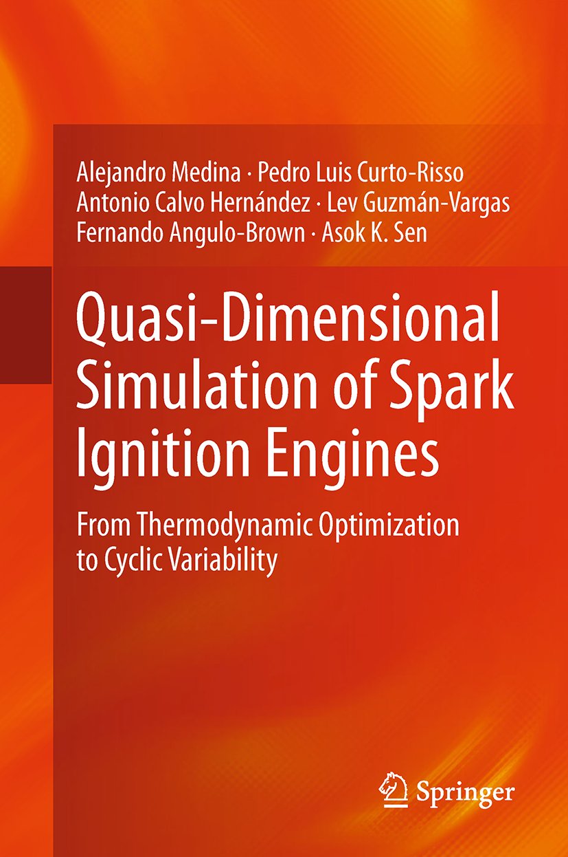 Quasi-Dimensional Simulation of Spark Ignition Engines