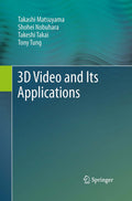 3D Video and Its Applications
