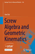 Screw Algebra and Geometric Kinematics