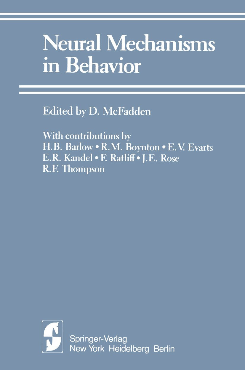 Neural Mechanisms in Behavior