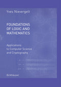 Foundations of Logic and Mathematics