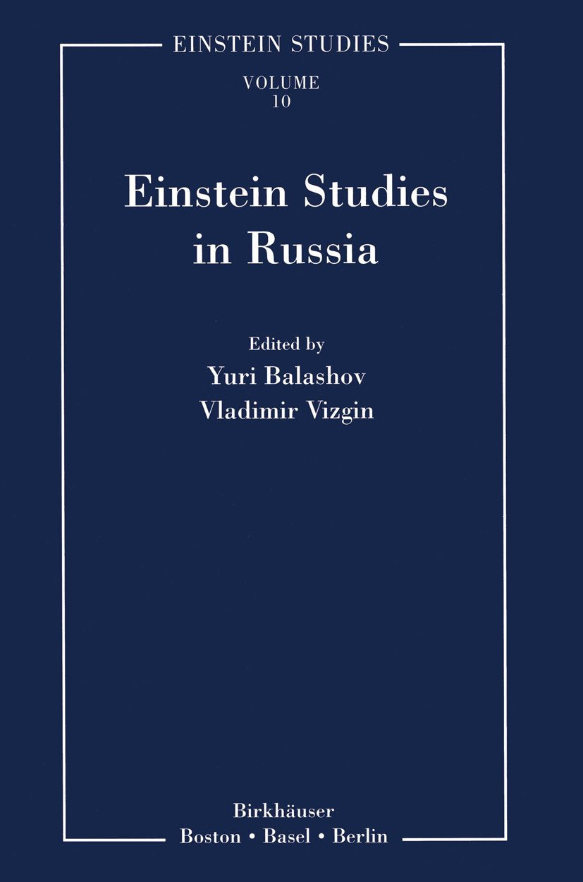 Einstein Studies in Russia