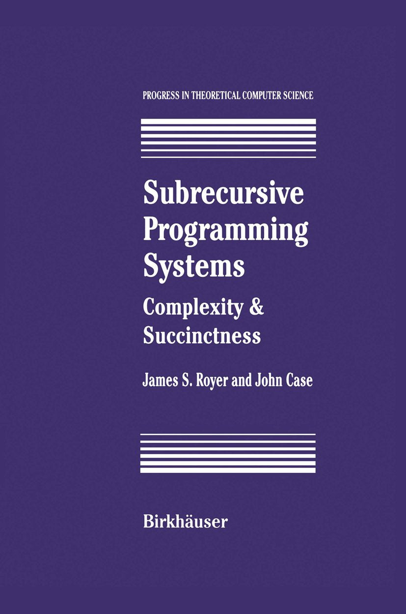 Subrecursive Programming Systems