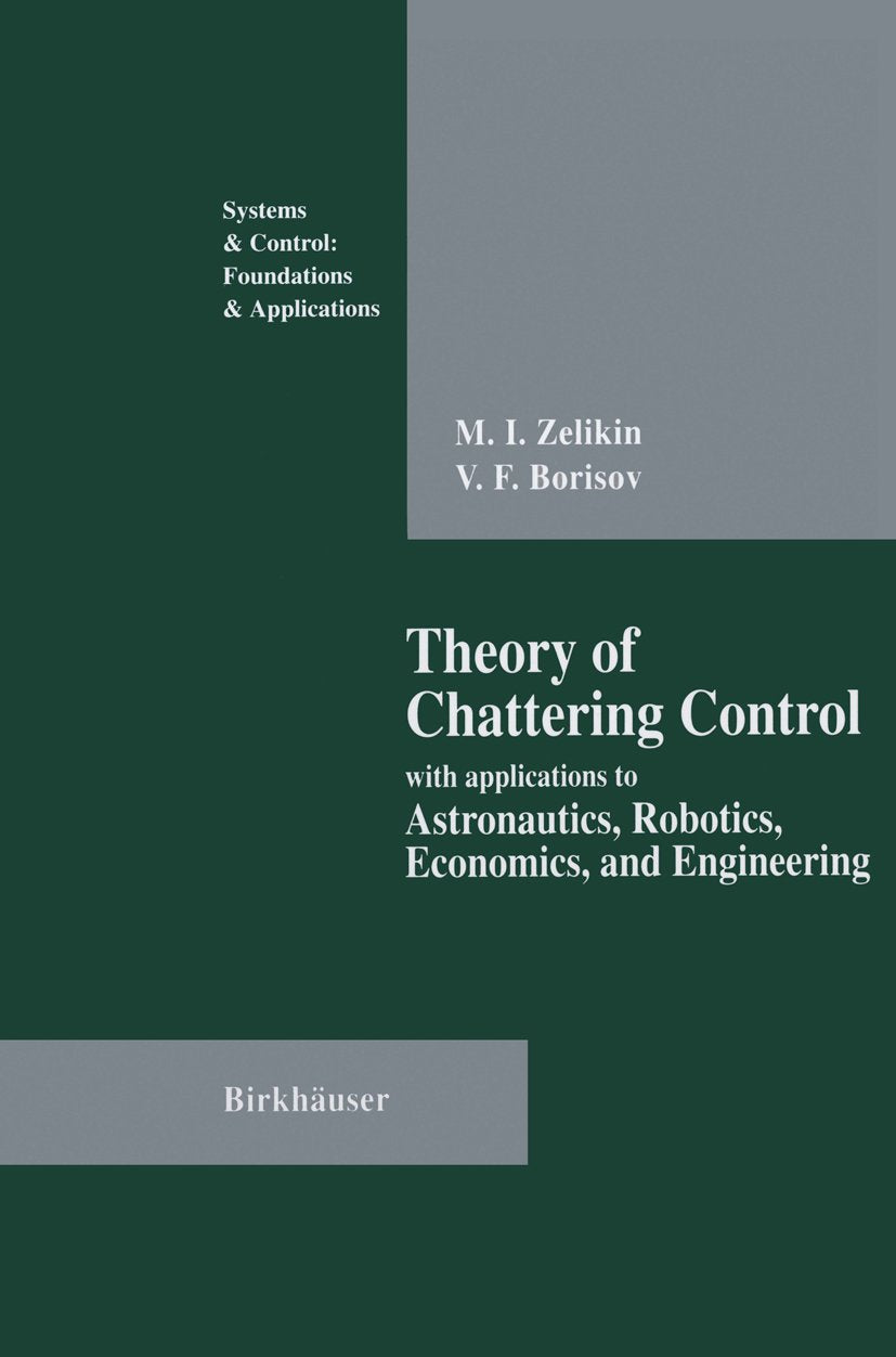 Systems & Control: Foundations & Applications