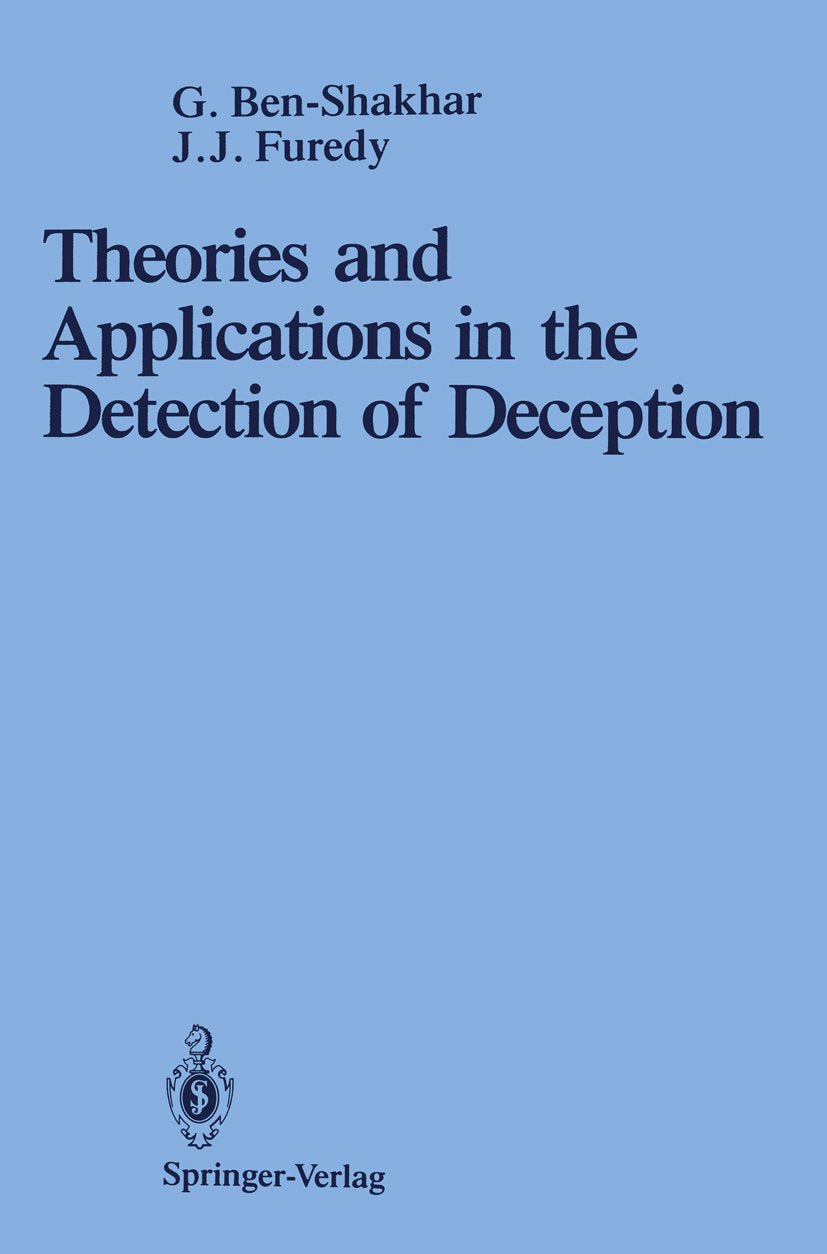 Theories and Applications in the Detection of Deception