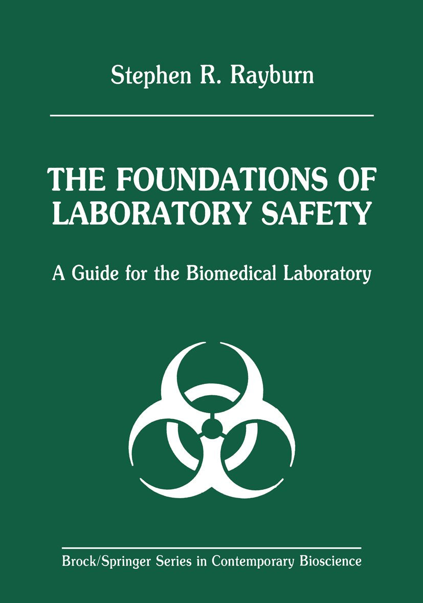 The Foundations of Laboratory Safety