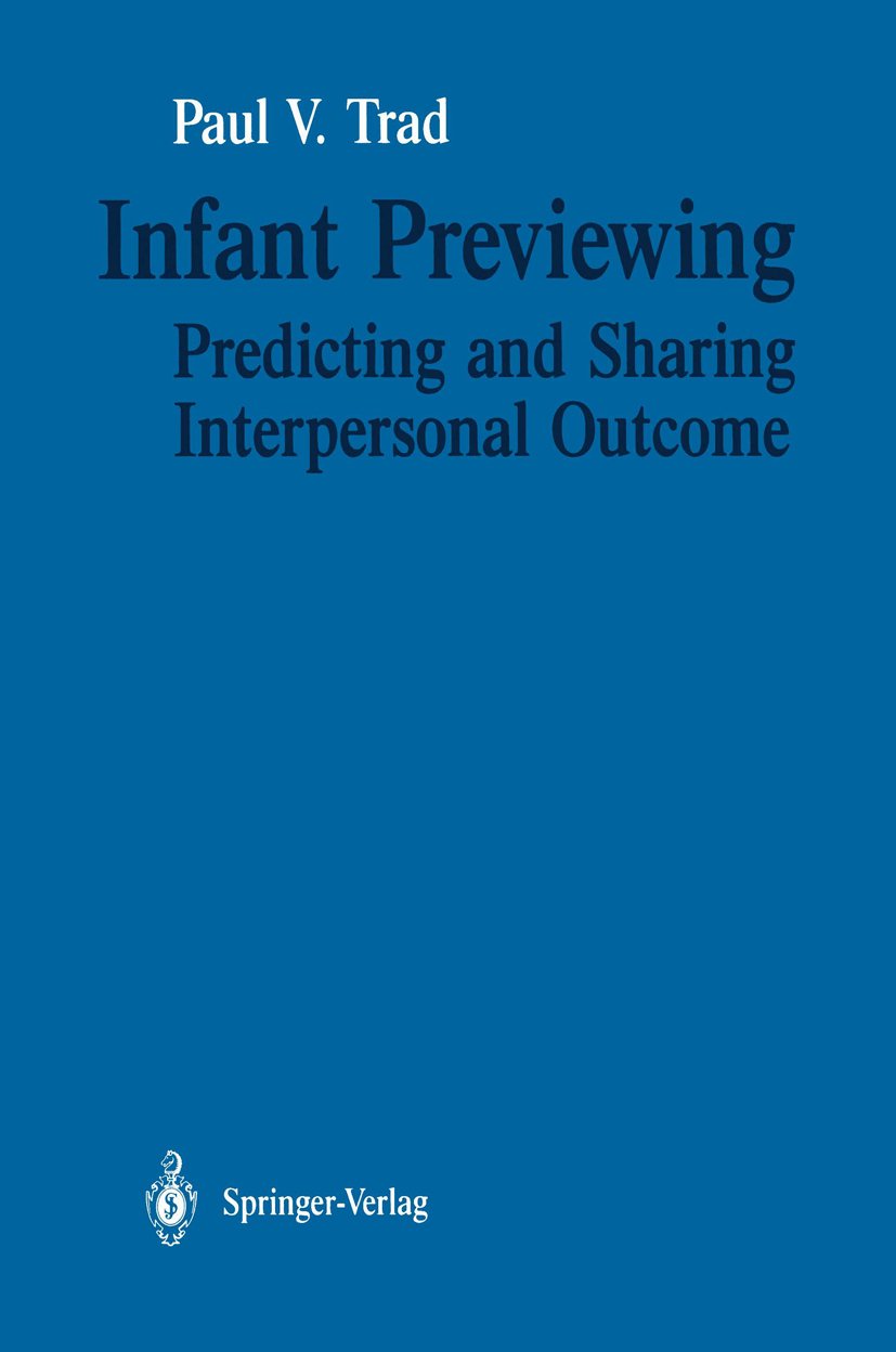 Infant Previewing