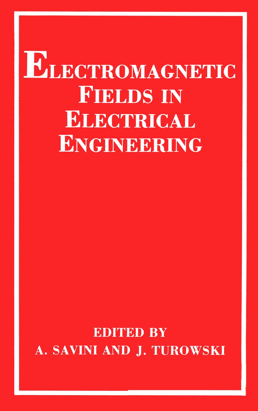 Electromagnetic Fields in Electrical Engineering