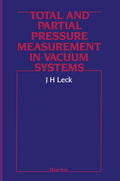 Total and Partial Pressure Measurement in Vacuum Systems