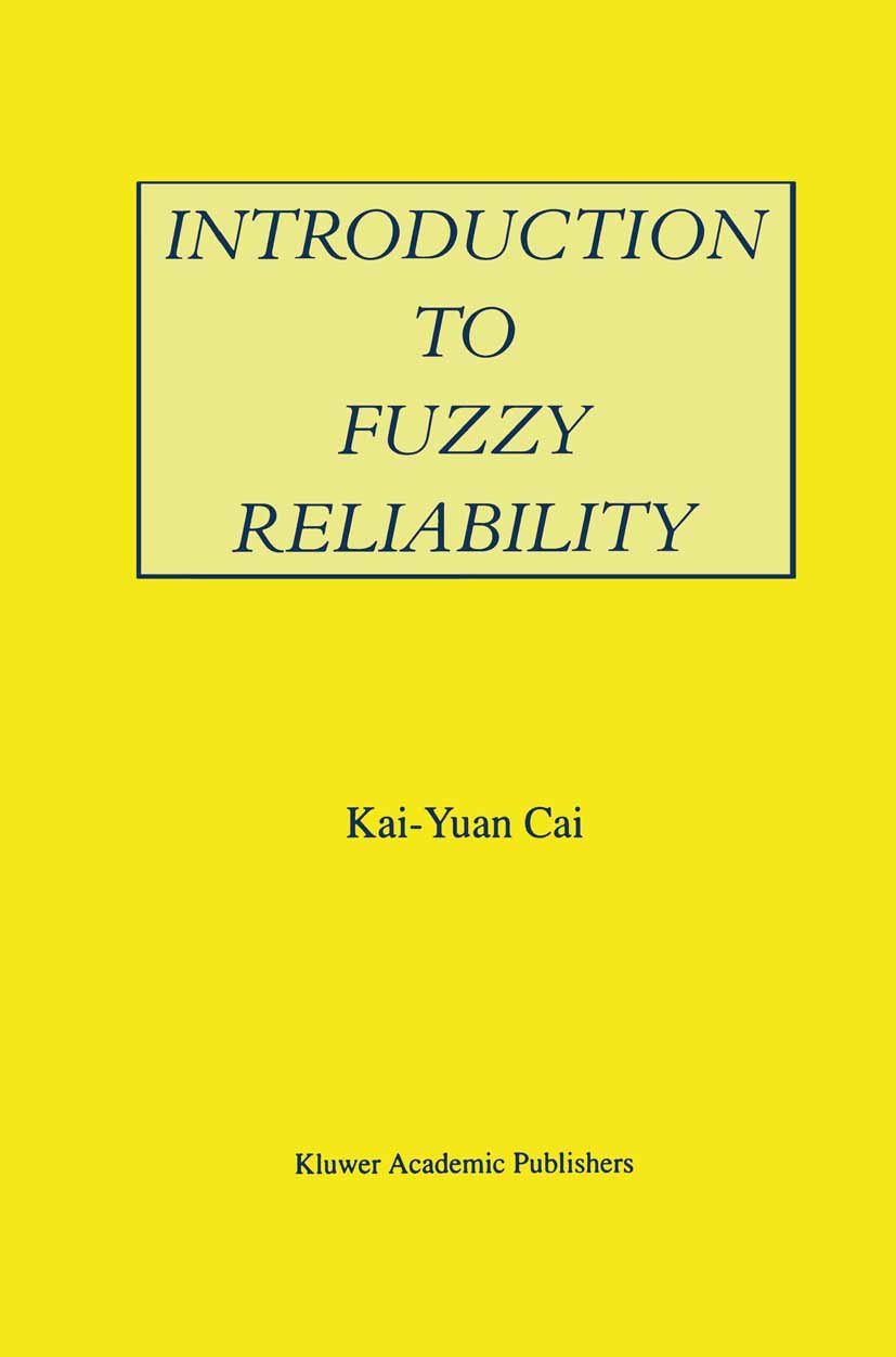 Introduction to Fuzzy Reliability